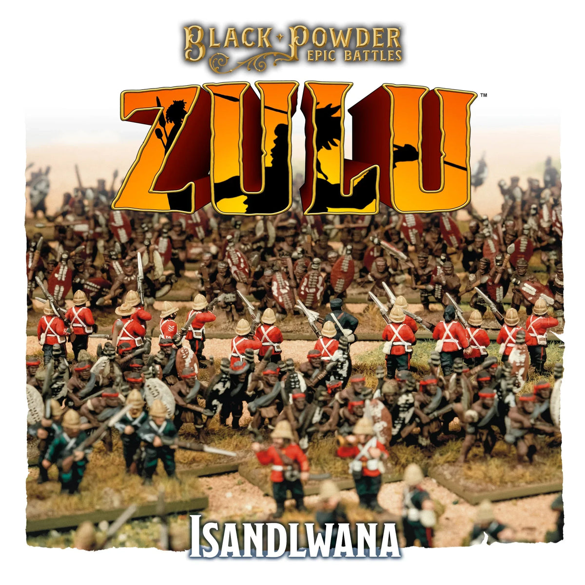Black Powder Epic battles: Zulu