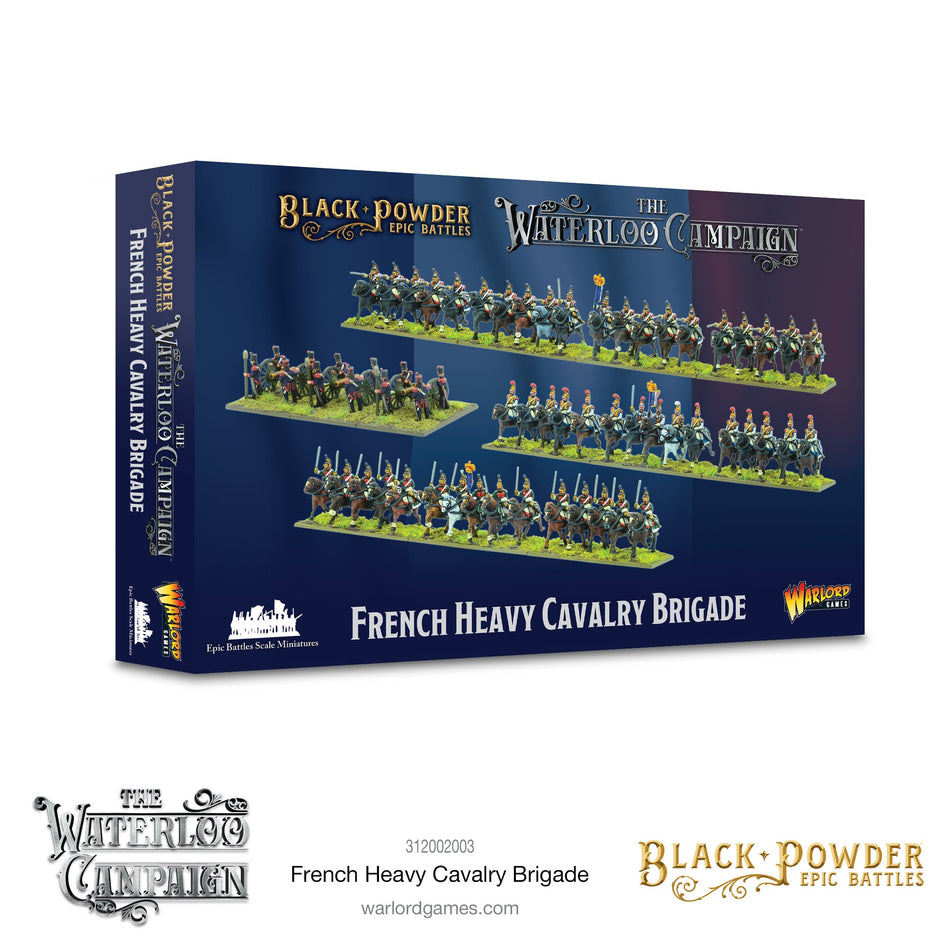 Black Powder Epic Battles Waterloo French Heavy Cavalry Brigade