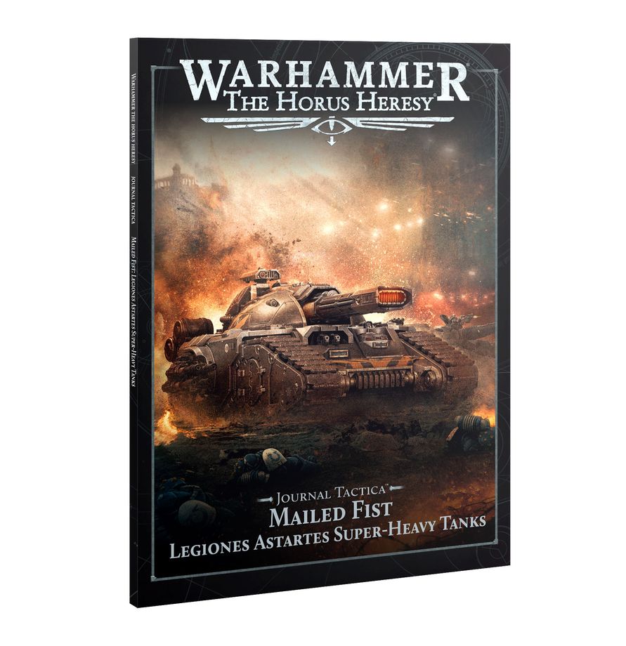 Warhammer: The Horus Heresy – Journal Tactica: Mailed Fist (Pre-Order April 4th 2026)