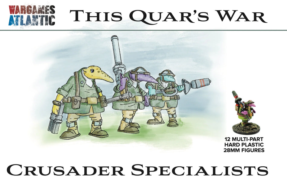 This Quar's War: Crusader Specialists