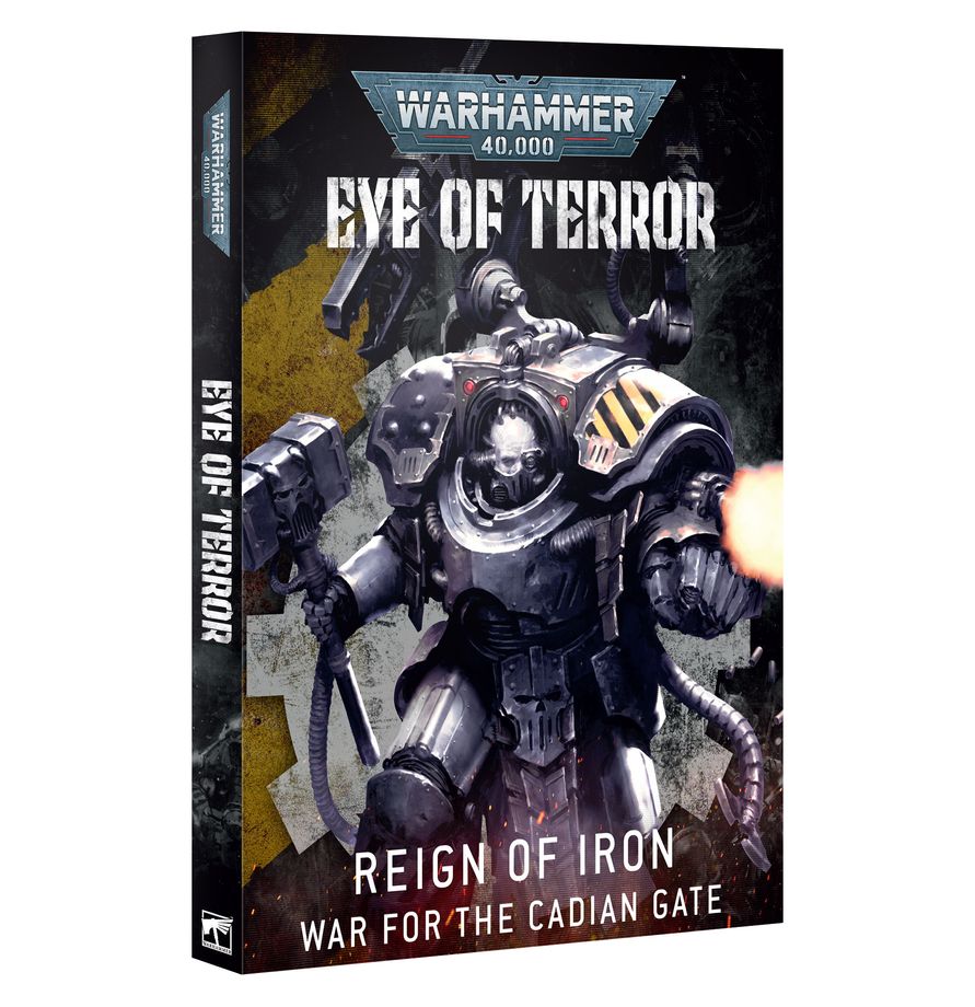 Eye of Terror: Reign of Iron – War for the Cadian Gate (Pre-Order April 18th 2026)