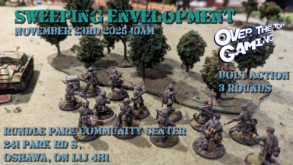 Over The Top Gaming Bolt Action Tournament Sweeping Envelopment November 23rd 2025